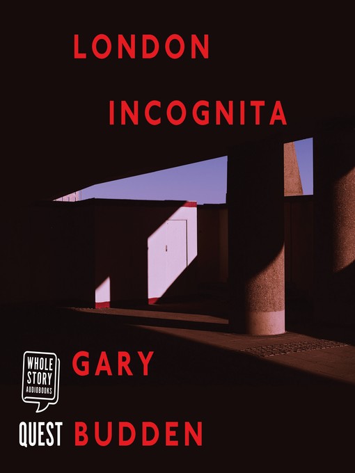 Title details for London Incognita by Gary Budden - Wait list